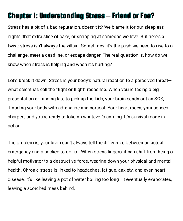 Text document discussing the nature of stress, its effects, and how to recognize when it's helping or hurting.