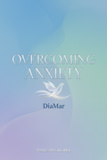 Overcoming Anxiety