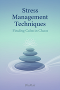 Stress Management Techniques